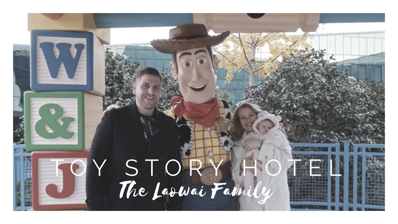 Toy Story hotel & Shanghai Disneytown ~ The Laowai Family