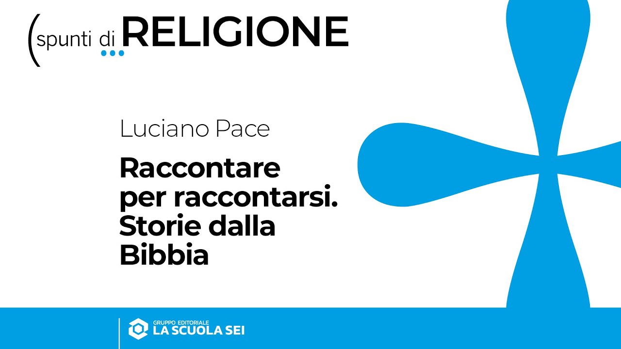 Raccontare per raccontarsi. Storie dalla Bibbia