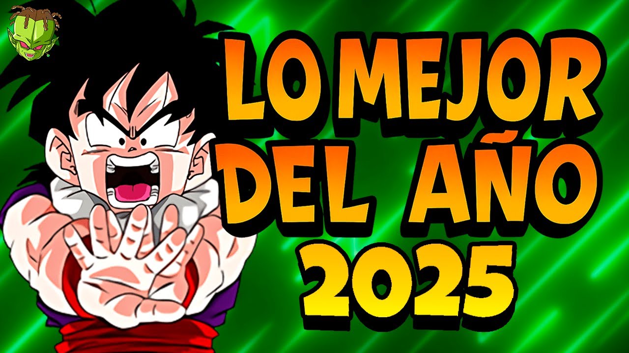 TOP 7 MEJORES EZAS del AÑO! Lo MEJOR del AÑO 2025 de DOKKAN BATTLE