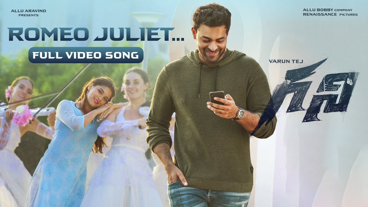 Romeo Juliet Full Video Song | Ghani | Varun Tej, Saiee Manjrekar | Kiran Korrapati | Thaman S