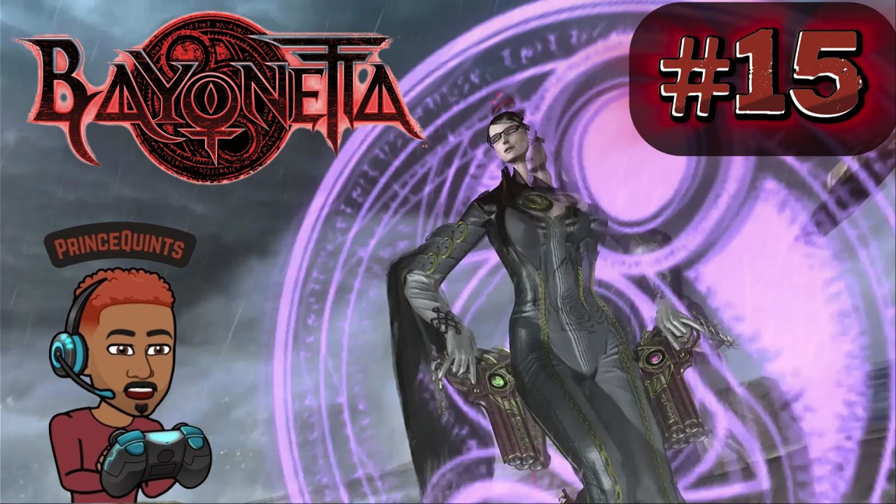 Let's Play Bayonetta Ep 15 - The Cardinal Virtue of Prudence/ Ooooh, He Salty! (with PrinceQuints)