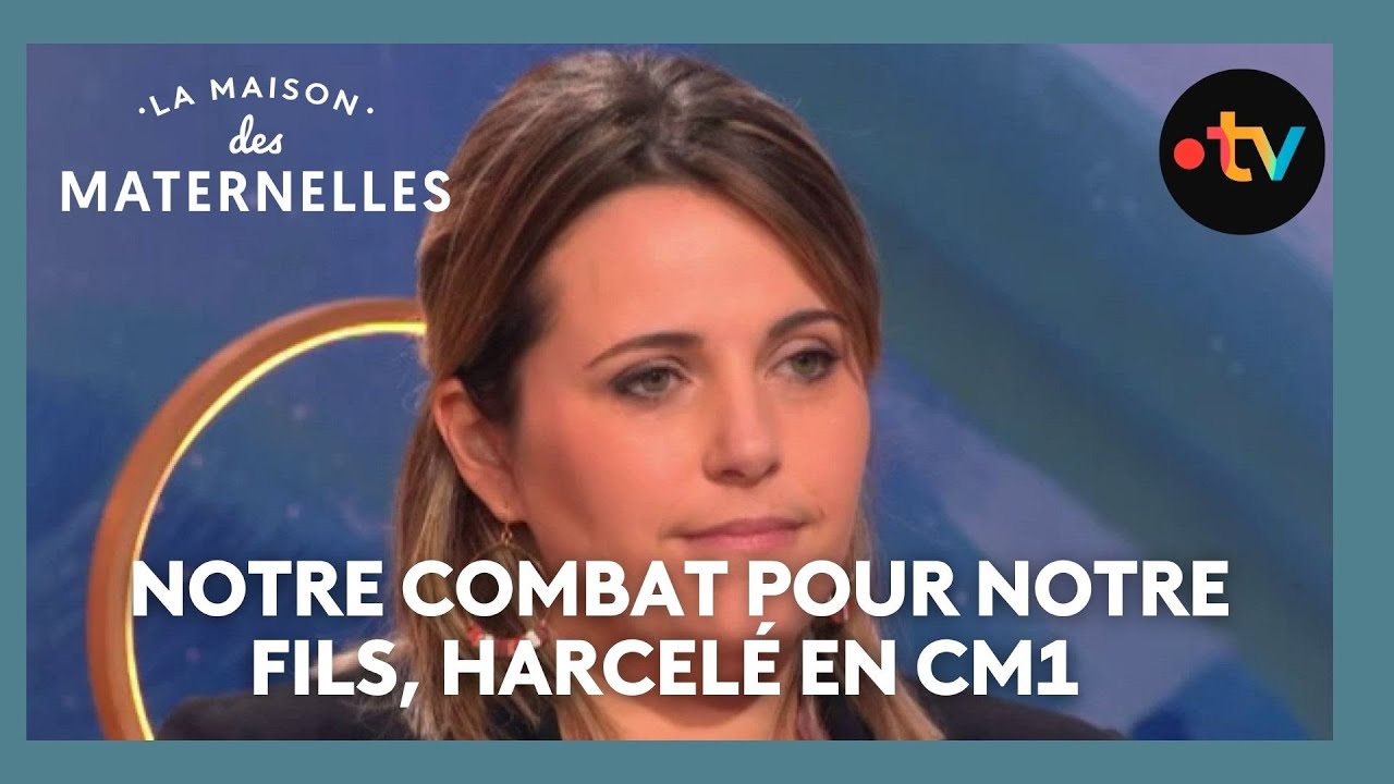 Notre combat pour notre fils, harcelé en CM1 - La Maison des maternelles #LMDM