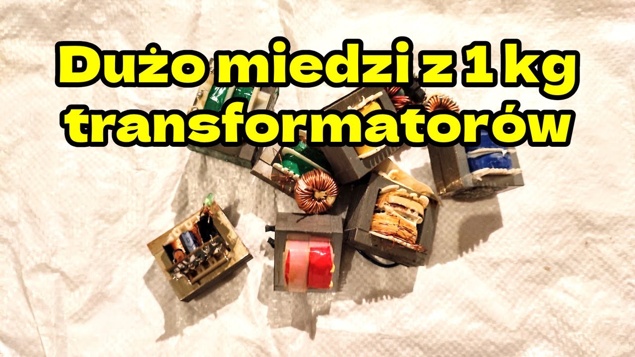 Ile zarobimy z 1kg transformatorów? odzysk miedzi z transformatorów na złom