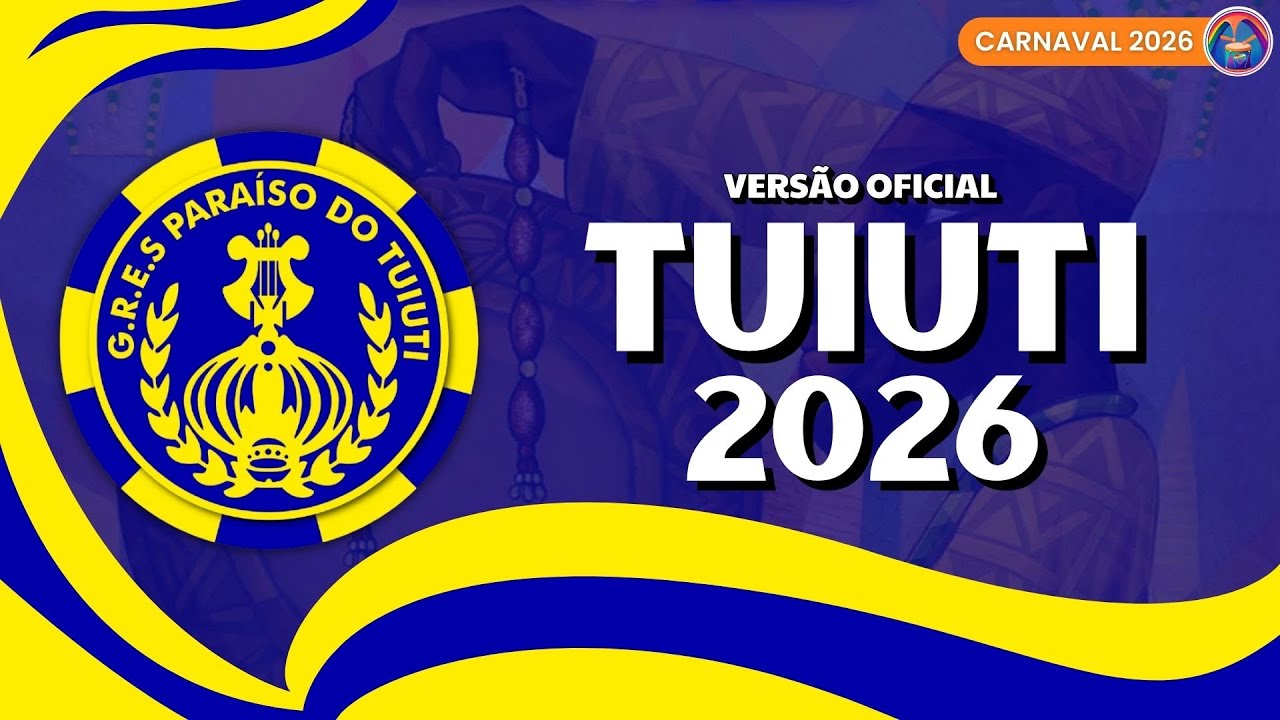 TUIUTI 2026 | SAMBA OFICIAL DO CARNAVAL 2026 | COM LETRA SIMULTÂNEA