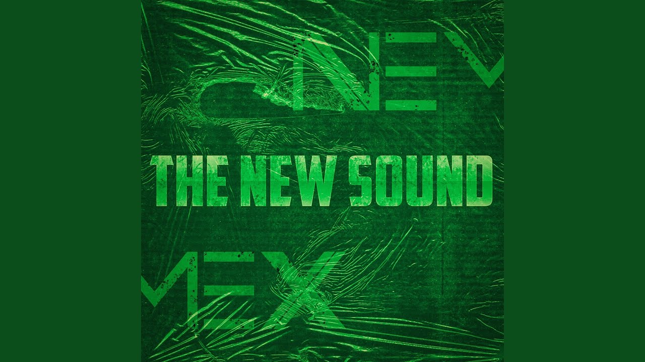 The New Sound
