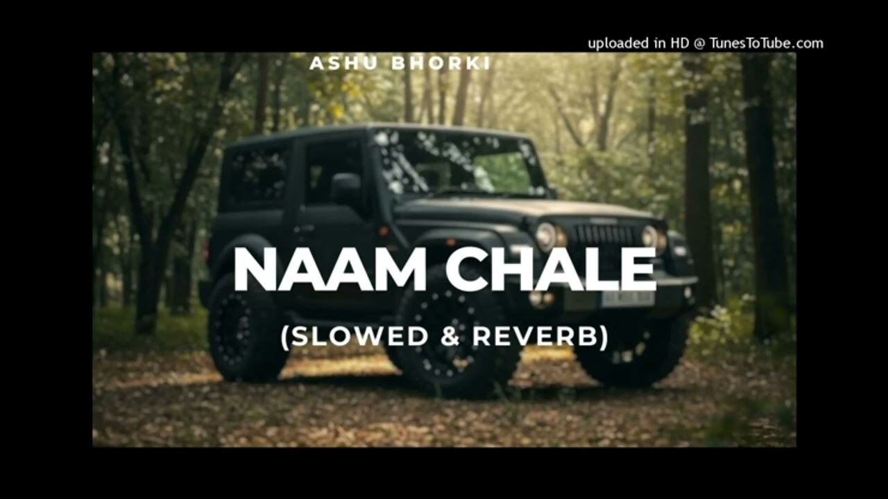 NAAM CHALE😈