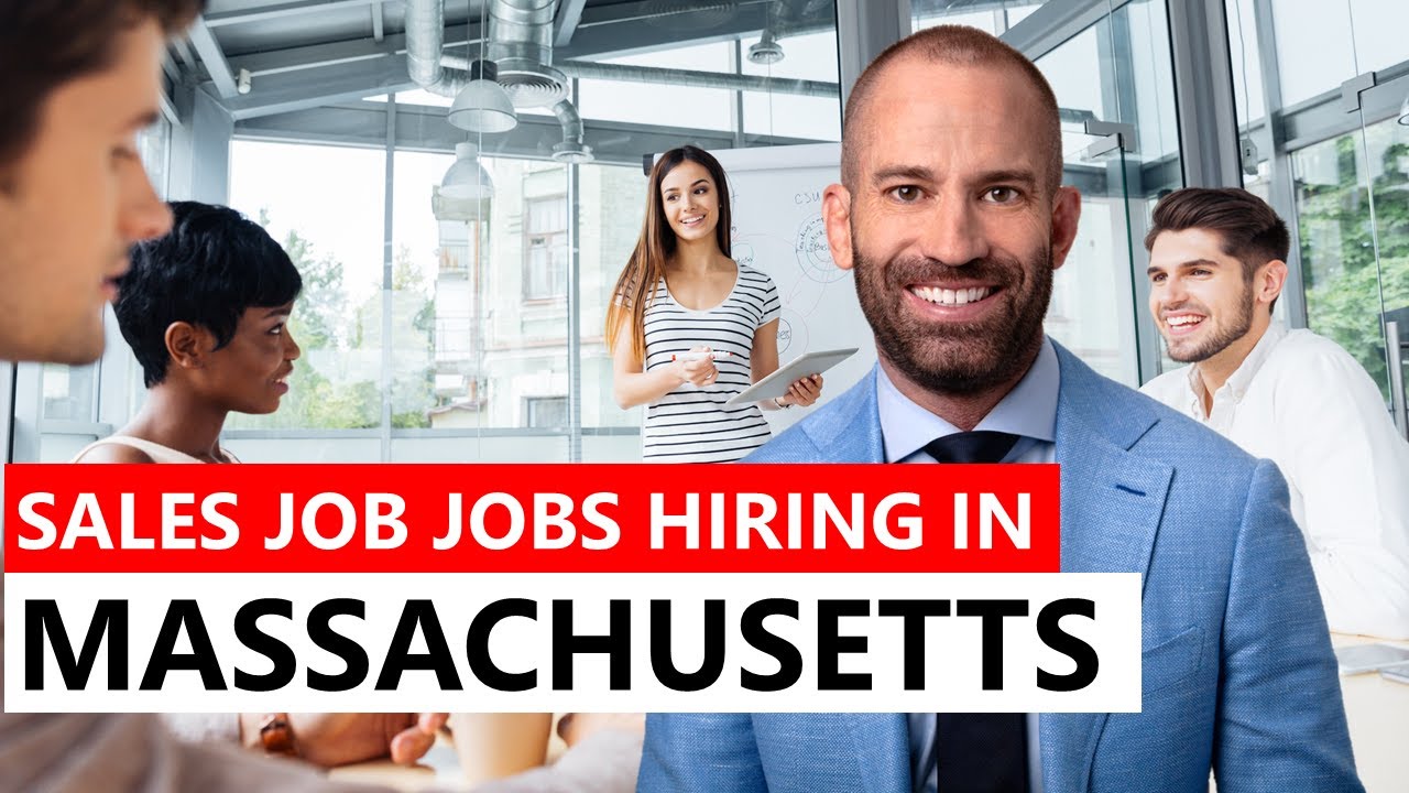 Sales Jobs Hiring in Massachusetts