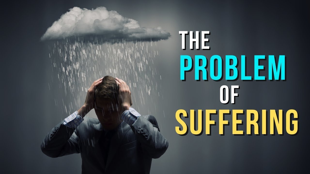 How Can a Good God Allow Suffering?