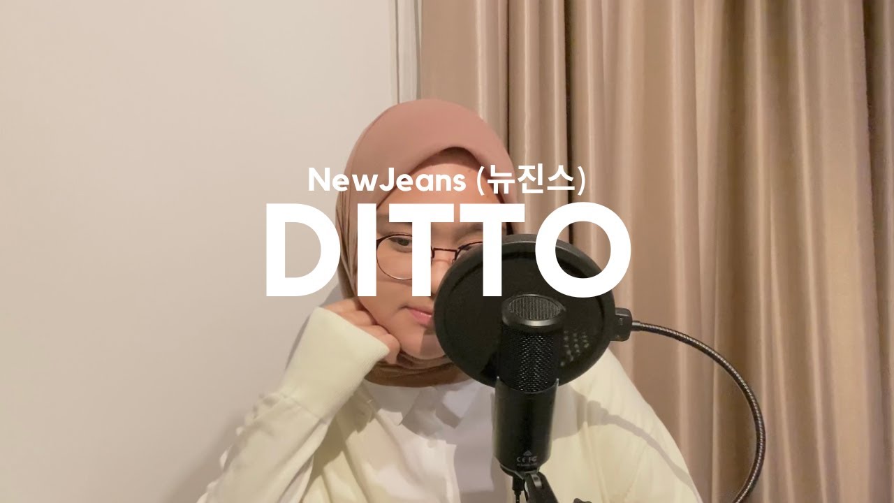 NewJeans (뉴진스) - Ditto | cover by Sophia Valmaiswari