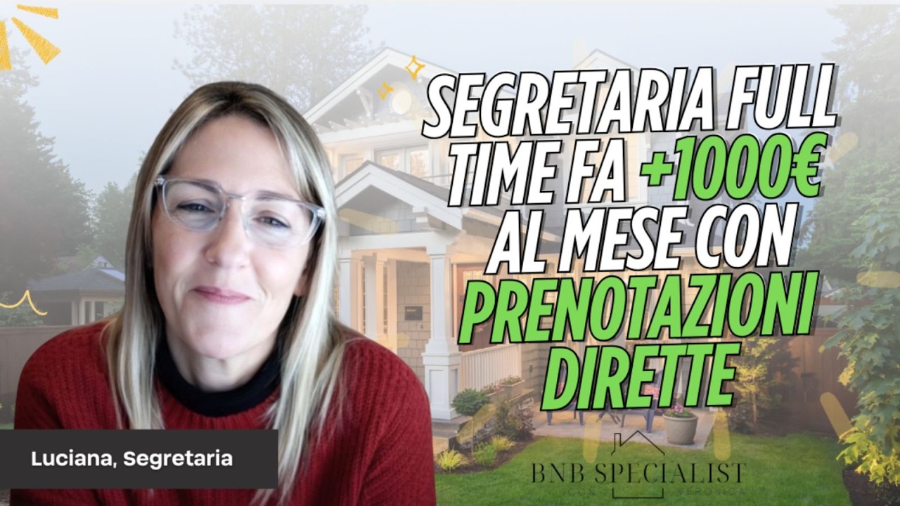 + di 1.000€ al mese per Luciana: Cassiera e Airbnb Specialist