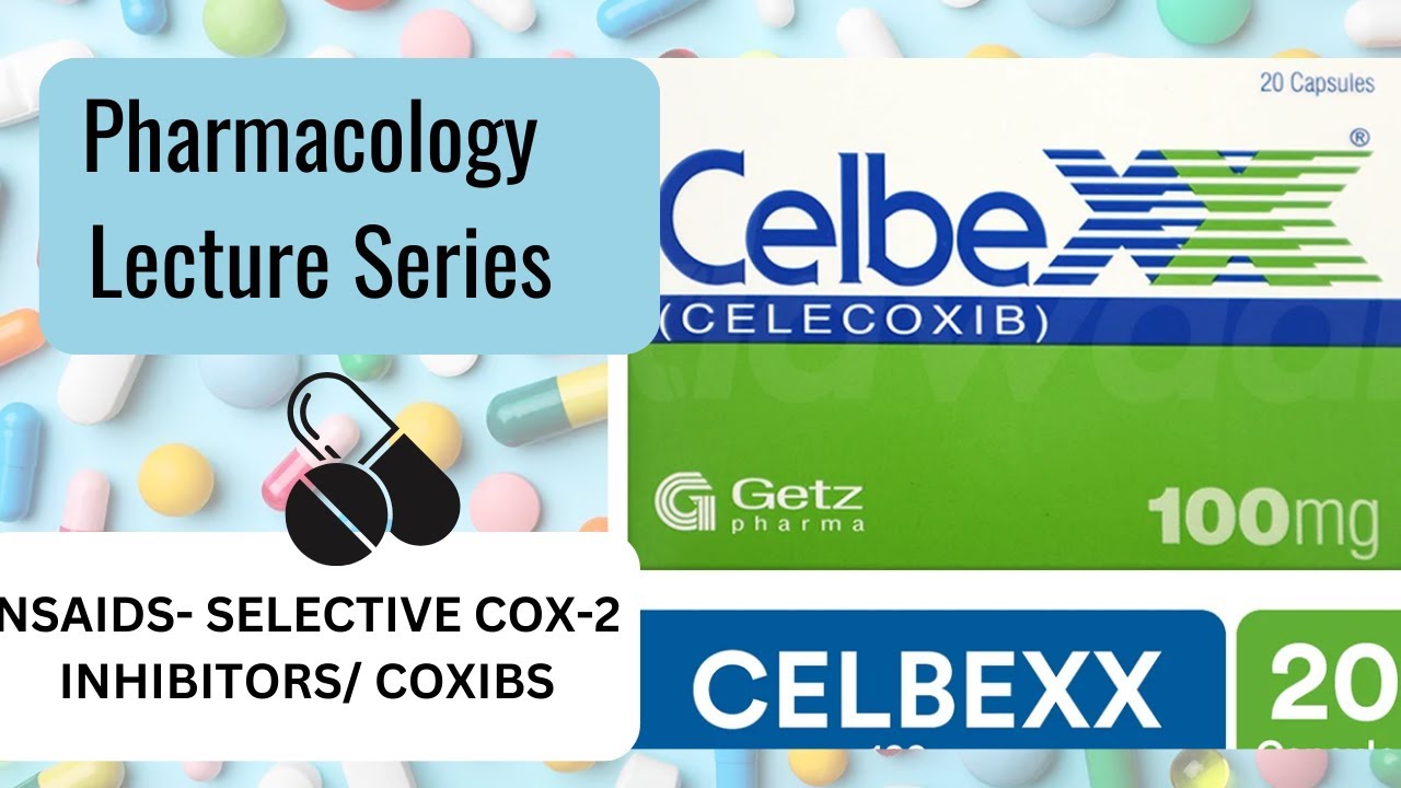NSAIDS Selective COX-2 Inhibitors | COXIBs | Pharmacology Lecture Series | Lecture 21