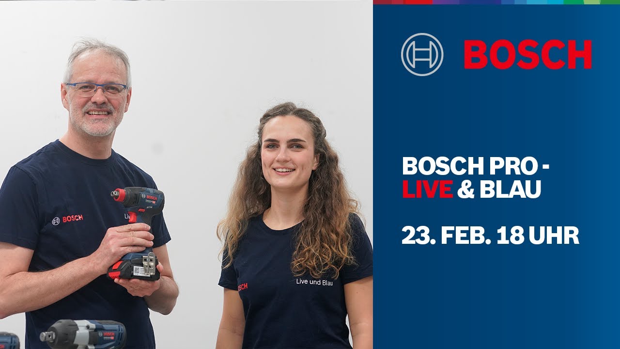 BOSCH PRO - Live & Blau: Der Feierabendstream für Handwerker | GDX 18V-210 C & mehr