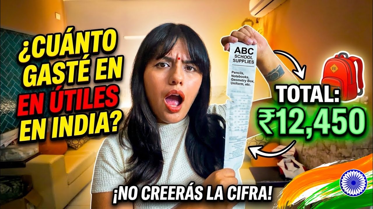 💸 &iexcl;SENTI VERG&Uuml;ENZA! LO HAGO POR MI SUEGRA! &iquest;CU&Aacute;NTO CUESTAN LOS &Uacute;TILES ESCOLARES EN INDIA? 