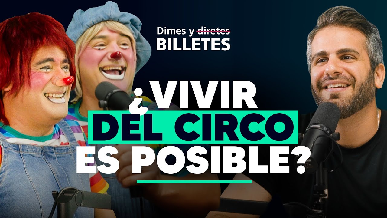 Los Chicharrines: Emprender y sobrevivir en el mundo del espect&aacute;culo | Dimes y Billetes #335