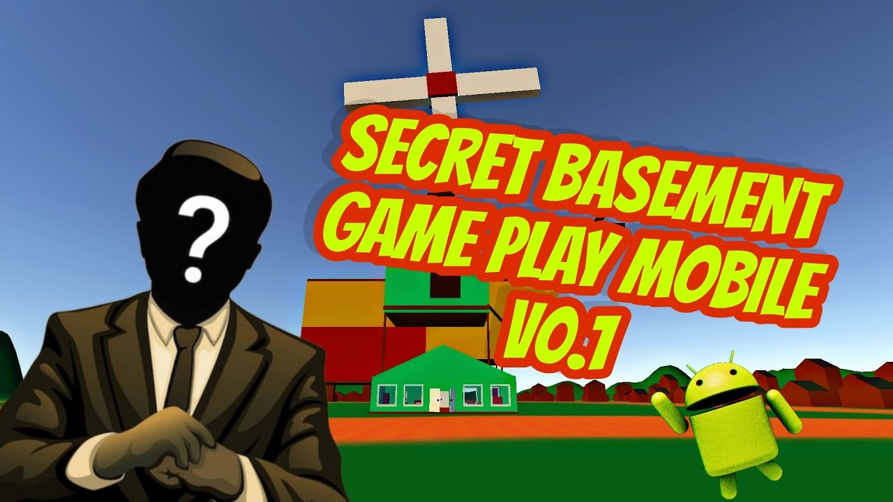 Secret Basement Game Play Mobile Version 0.1