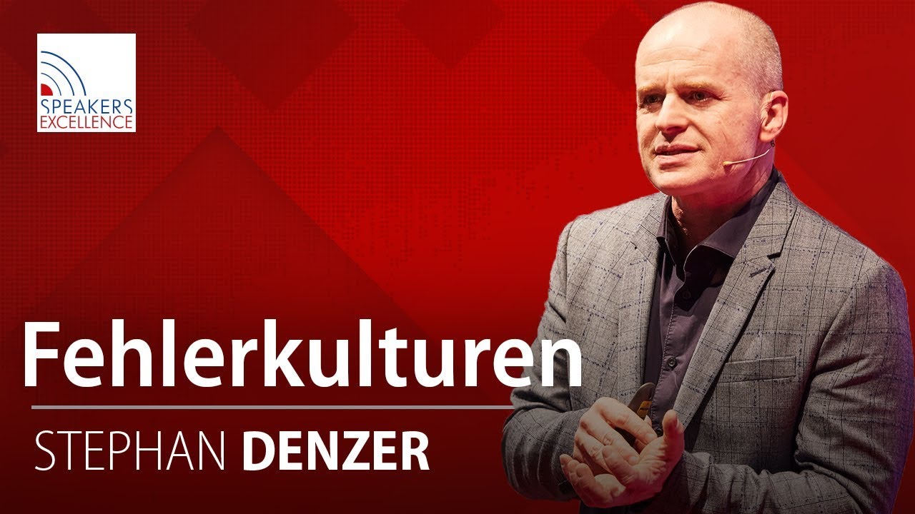 Fehlerkulturen akzeptieren | Stephan Denzer