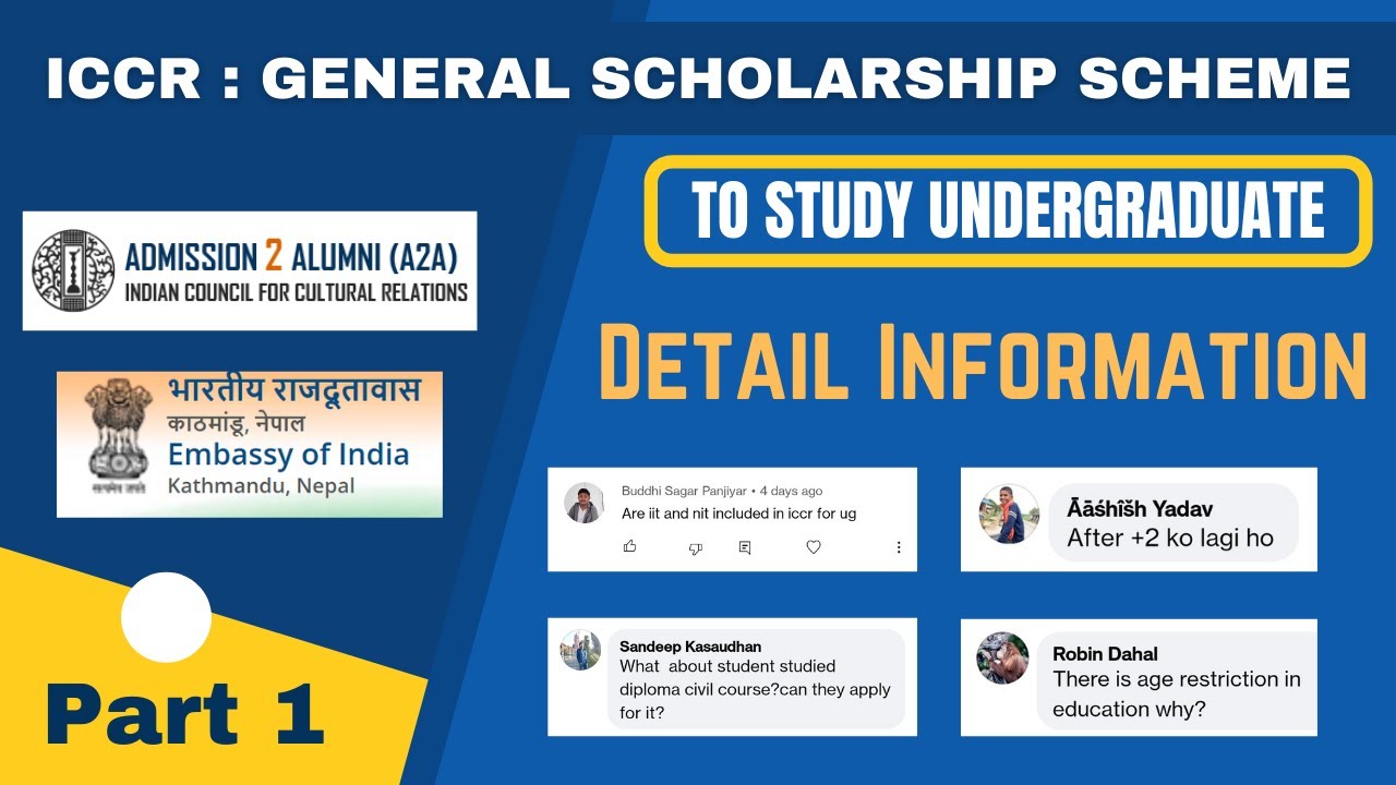 ICCR General Scholarship Scheme 2022 || Detail Information Series Part 1
