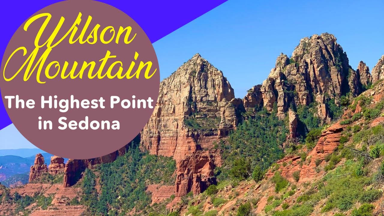Sedona's Highest Point - Hiking Wilson Mountain to the True Summit