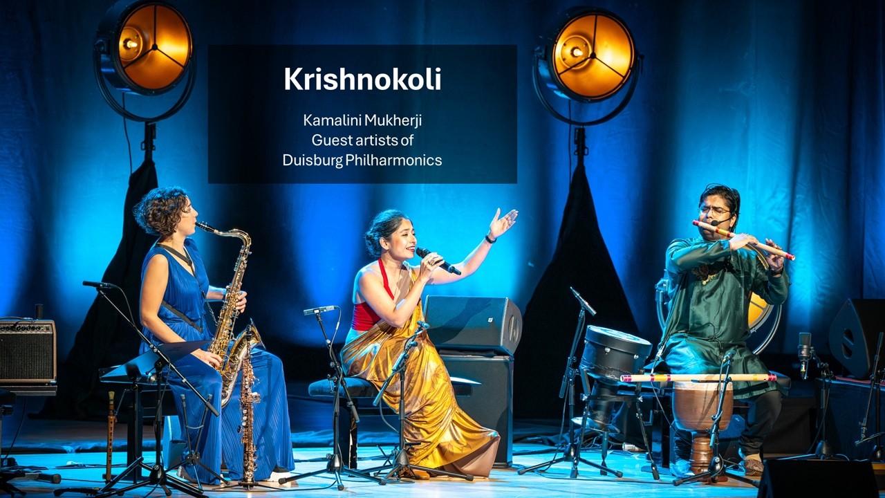 Krishnokoli | Kamalini Mukherji | Guest Artists of Duisburg Philharmonics