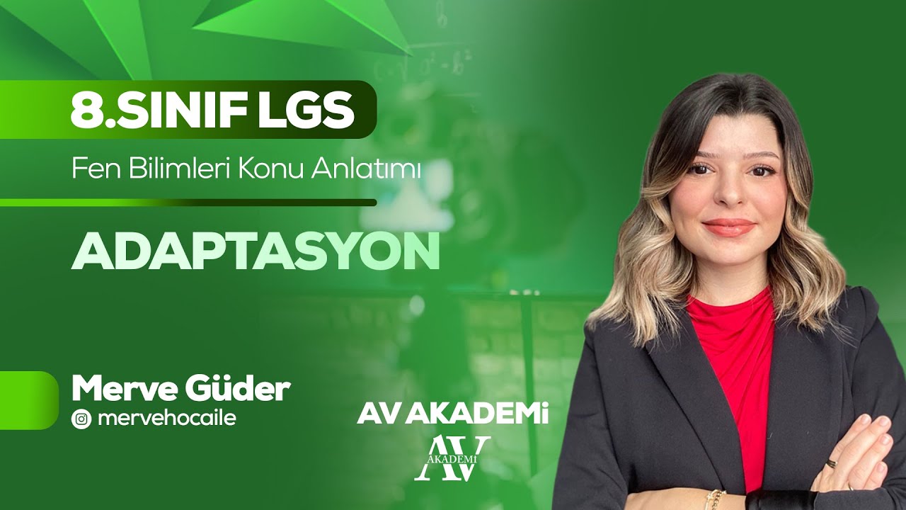 Av Yayınları | 8.Sınıf Fen Bilimleri Konu Anlatımı | Adaptasyon