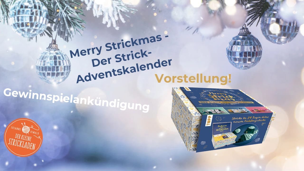 Adventskalender Vorstellung / Merry Strickmas - Der Strick-Adventskalender / Gewinnspielankündigung