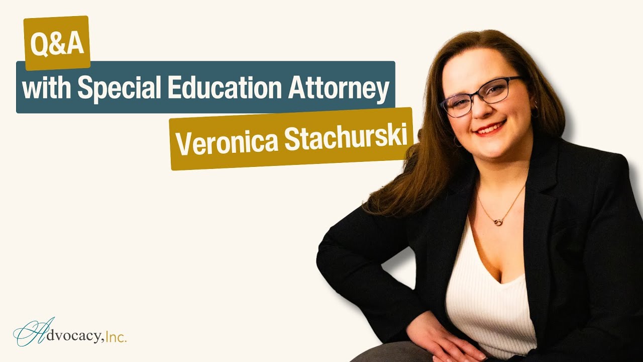 Q&A on Individualized Education Plans (IEPs) with Veronica L. Stachurski I Webinar