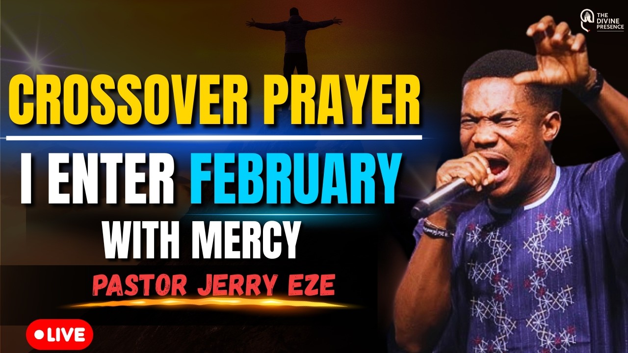 EL-ROI EL-ROI! I ENTER FEBRUARY WITH MERCY! PASTOR JERRY EZE | 31ST JANUARY| MIDNIGHT PRAYER