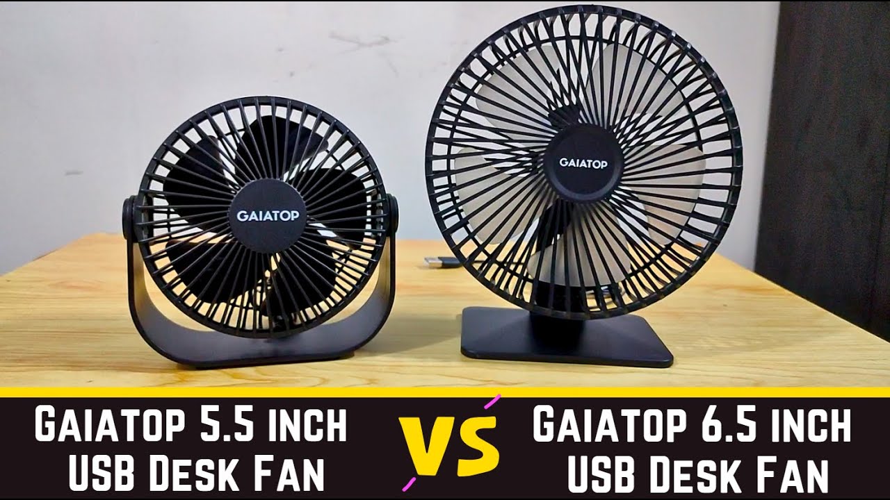 Gaiatop 5.5 inch vs Gaiatop 6.5 inch USB Desk Fan, 3 Speeds Portable Small Fan - detail comparison