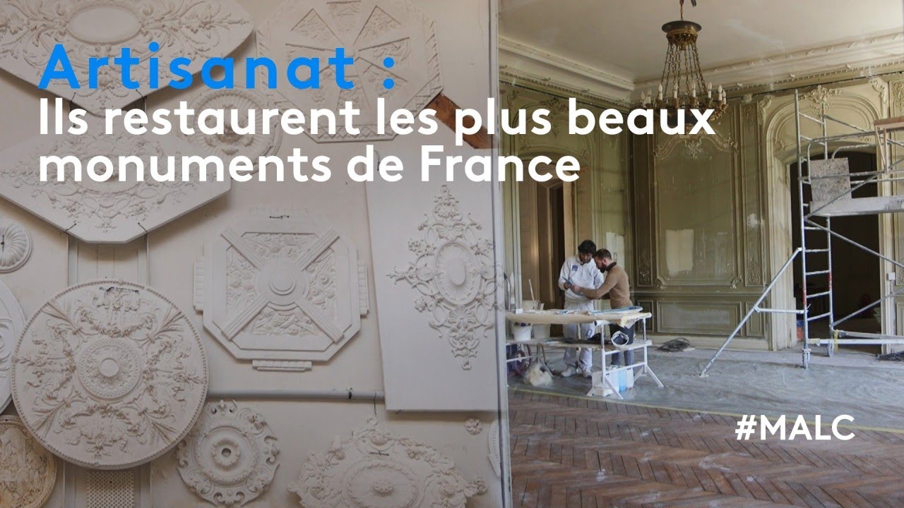 Artisanat : ils restaurent les plus beaux monuments de France