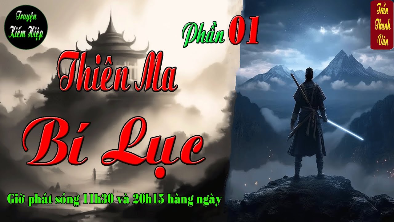 Truyện kiếm hiệp | Thiên Ma Bí Lục | thảm biến Hồng Gia | phần 1