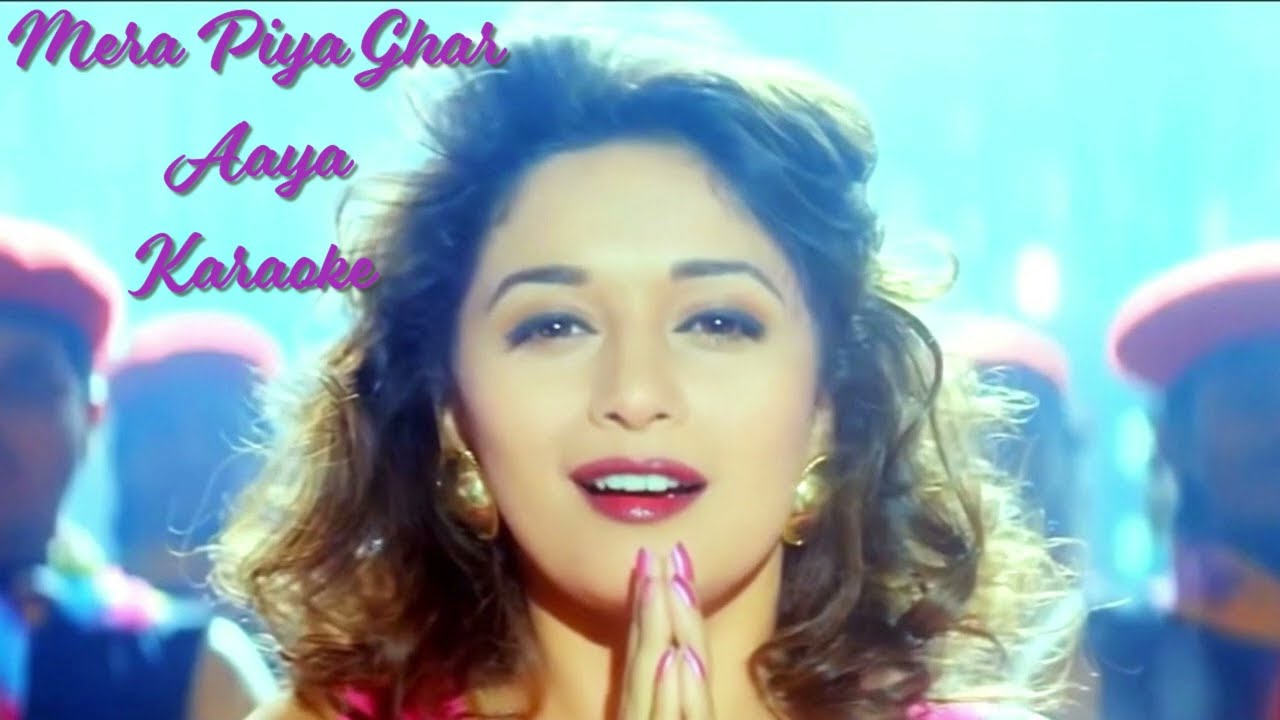 Mera Piya Ghar Aaya O Ramji Karaoke - Yaarana (1995)