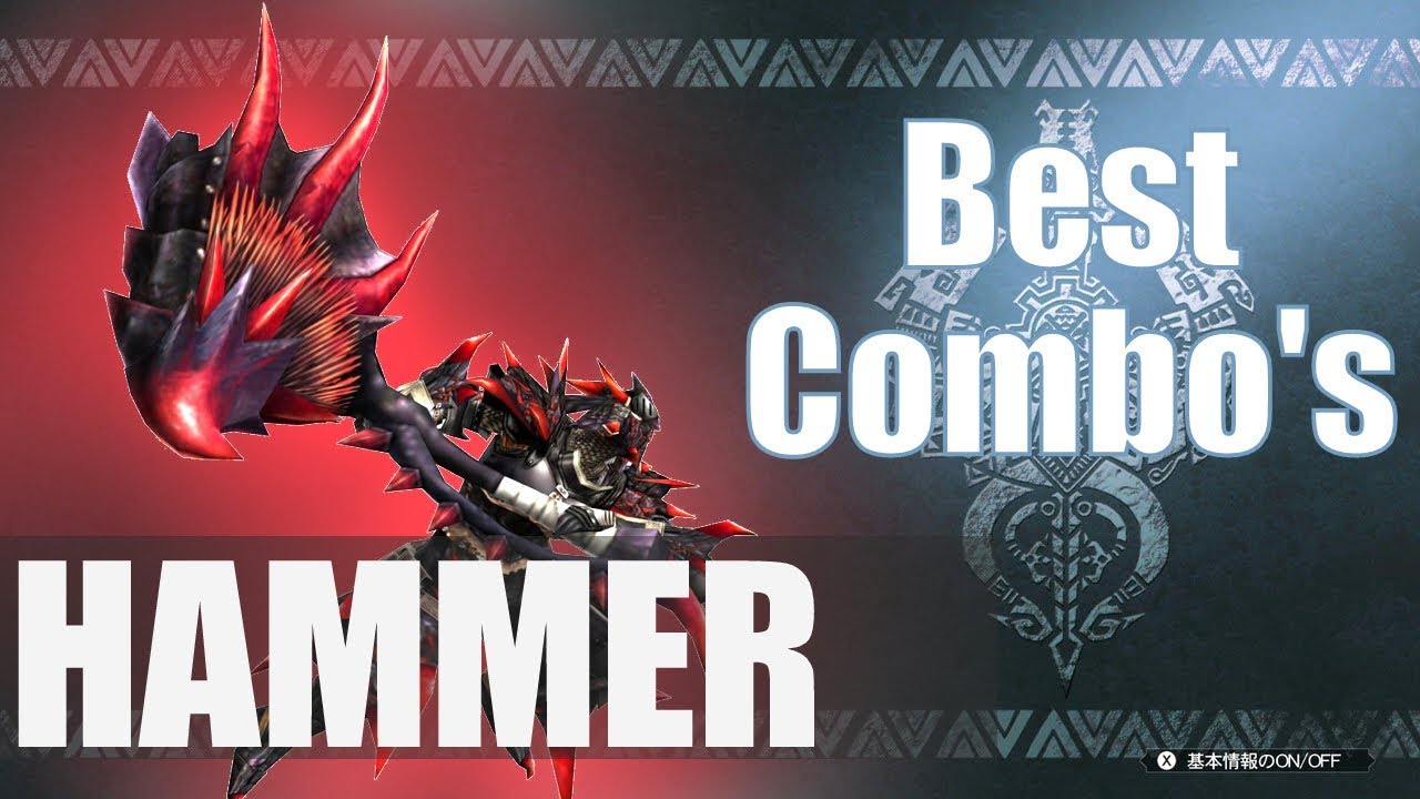 Monster Hunter World [MHW] - The BEST Hammer Combos (Guide)