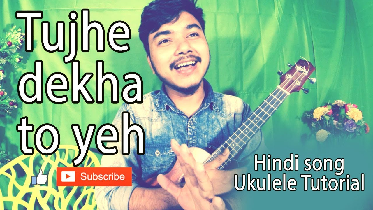 Tujhe dekha to yeh jaana sanam ukulele tutorial | by Mr. Samir
