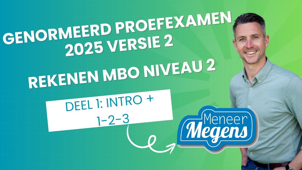 Genormeerd Proefexamen 2025 - MBO Niveau 2 - Deel 1 - Intro 1-2-3
