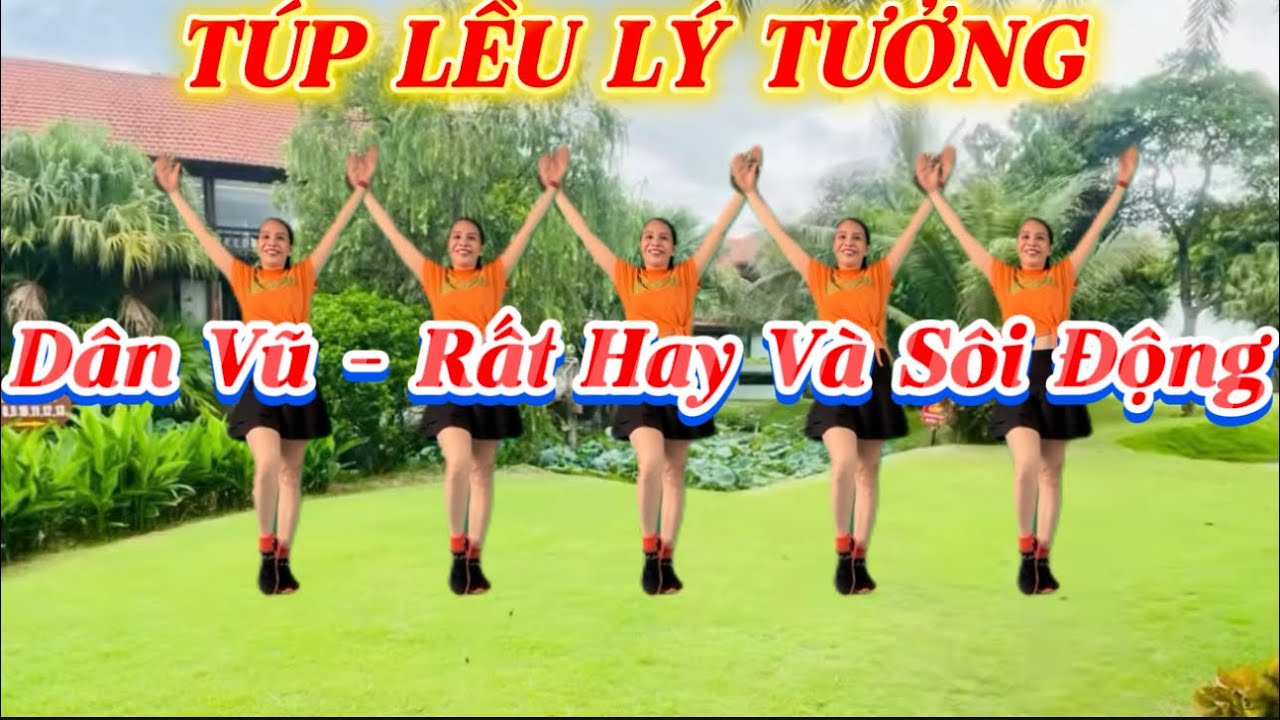 TÚP LỀU LÝ TƯỞNG - Dân Vũ // Biên Đạo : Mai Linh // có hướng dẫn và cùng hướng dưới video👇