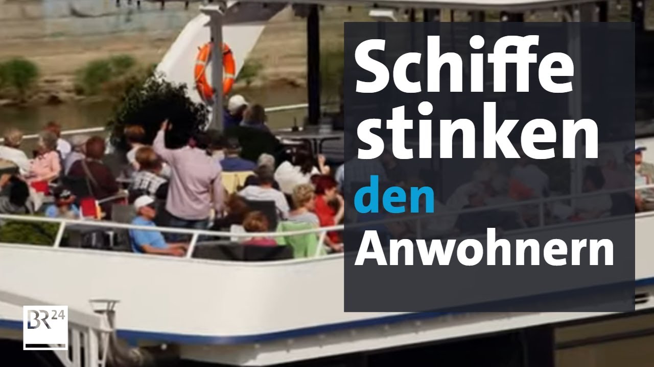Kreuzfahrttourismus: Stinkende Traumschiffe in Passau | Abendschau |  BR24