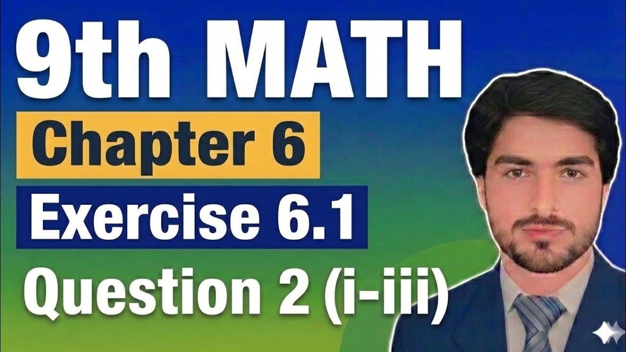 Class 9th Math New Book Chapter 6th Exercise 6.1 Question 2 (i-iii)-9th 6.1 -EX 6.1Q2 Trigonometry 