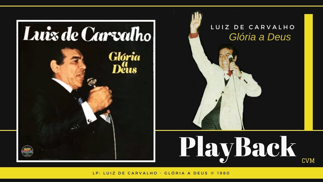 Luiz de Carvalho - Nunca Deixarei Jesus (PlayBack)