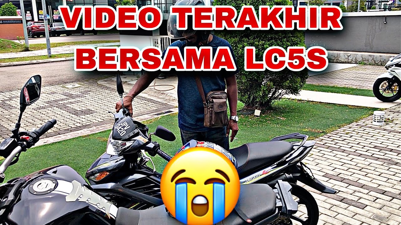 VIDEO TERAKHIR LC5S // SELAMAT JALAN LC5S // LC5S
