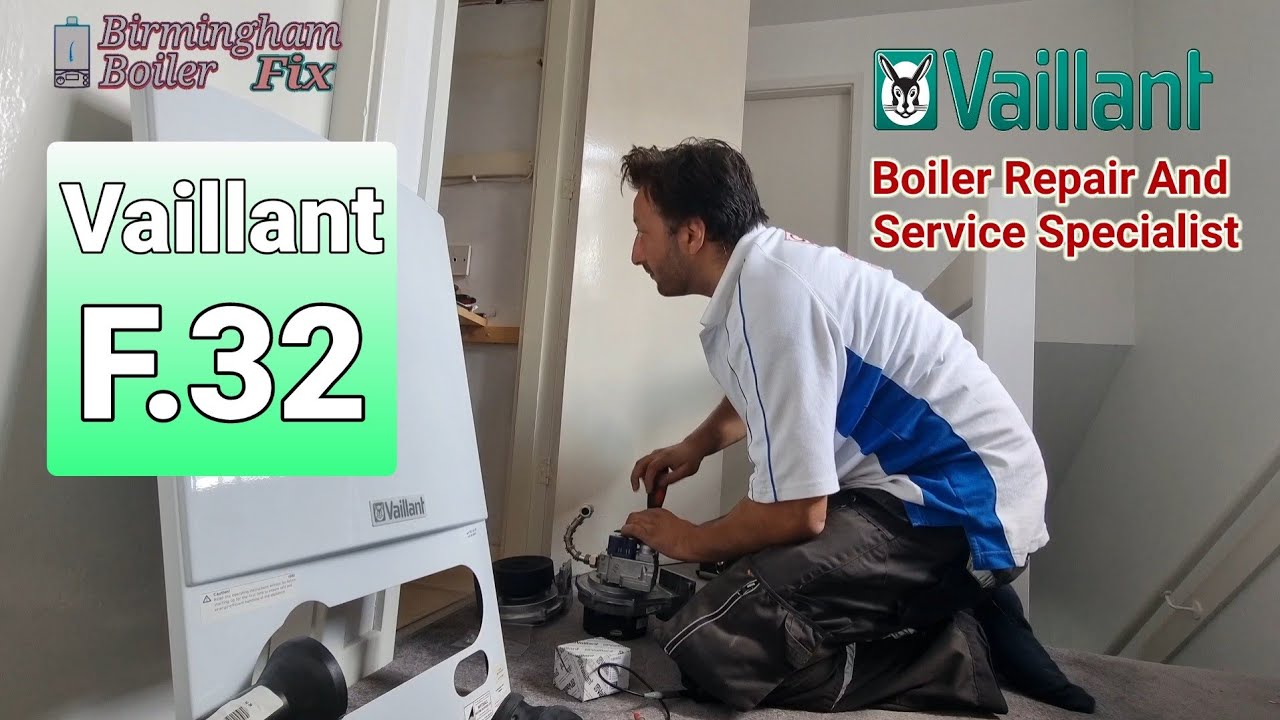 vaillant fault code F.32 diagnosis & change the part tips on boilers Birmingham boiler repair