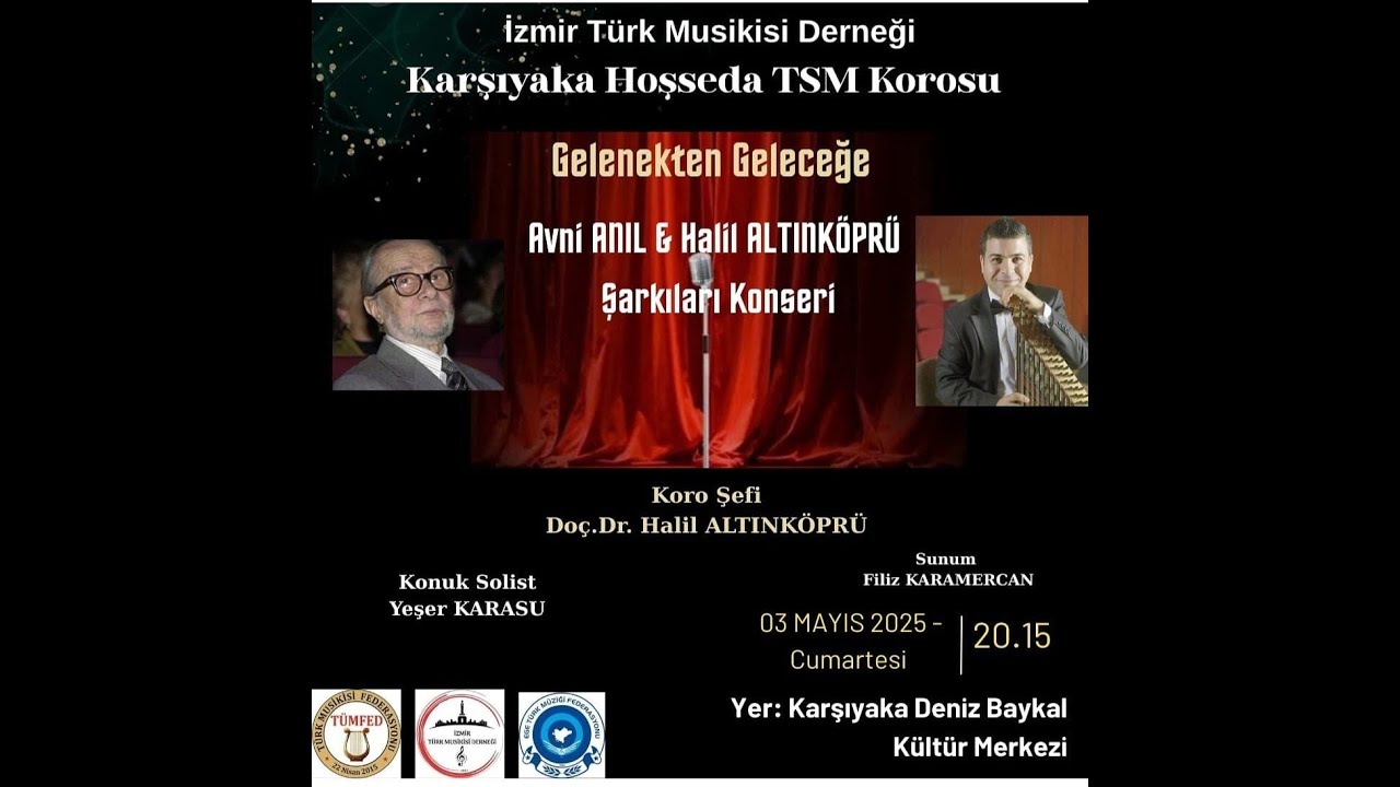 İzmir Türk Musikisi Derneği Karşıyaka Hoşseda TSM Korosu Konseri
