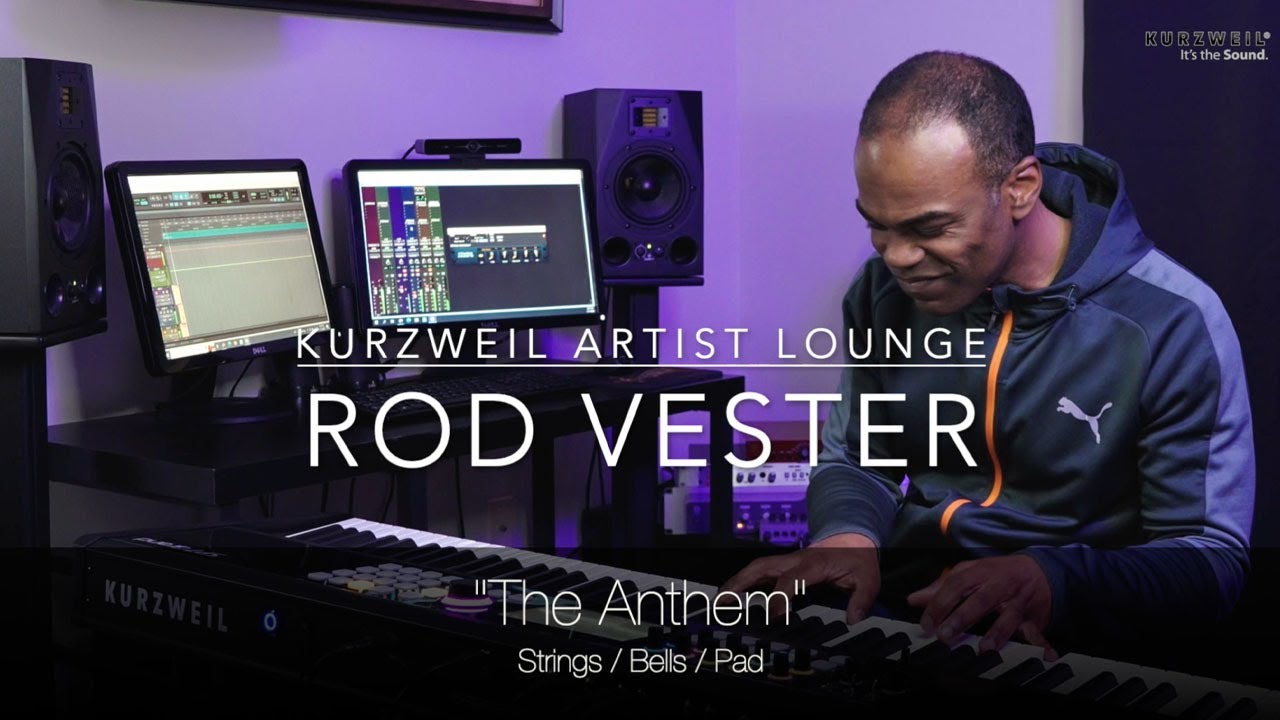 Kurzweil Artist Lounge: Rod Vester - 