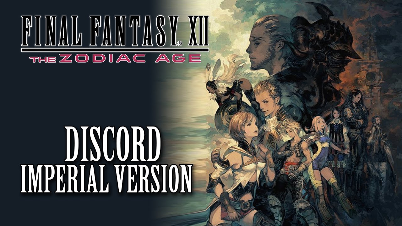 FFXII: The Zodiac Age OST Discord ( Judge Magister Boss Theme )