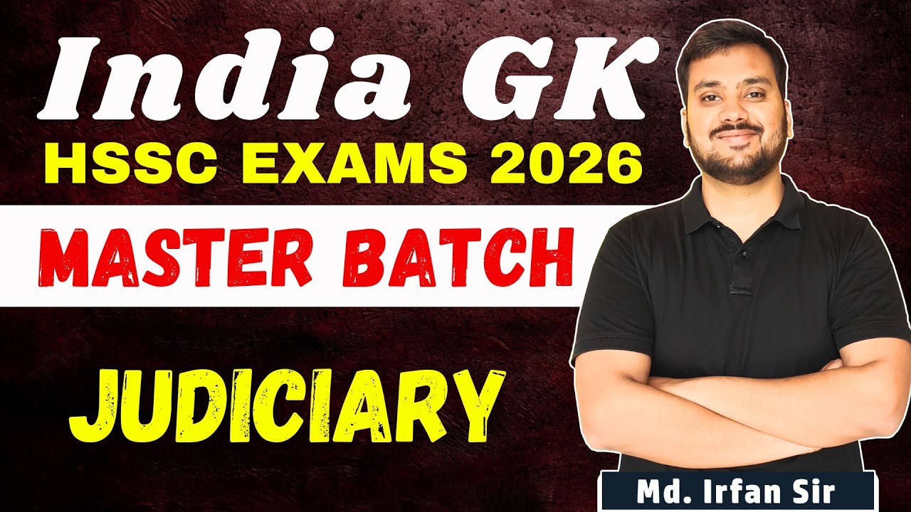 JUDICIARY | INDIA GK | HSSC EXAM 2026 | IRFAN SIR #hssccet2026