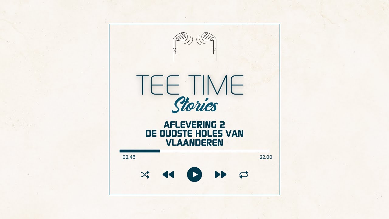 Het verhaal van golf in Vlaanderen - Aflevering 2: de oudste holes van Vlaanderen