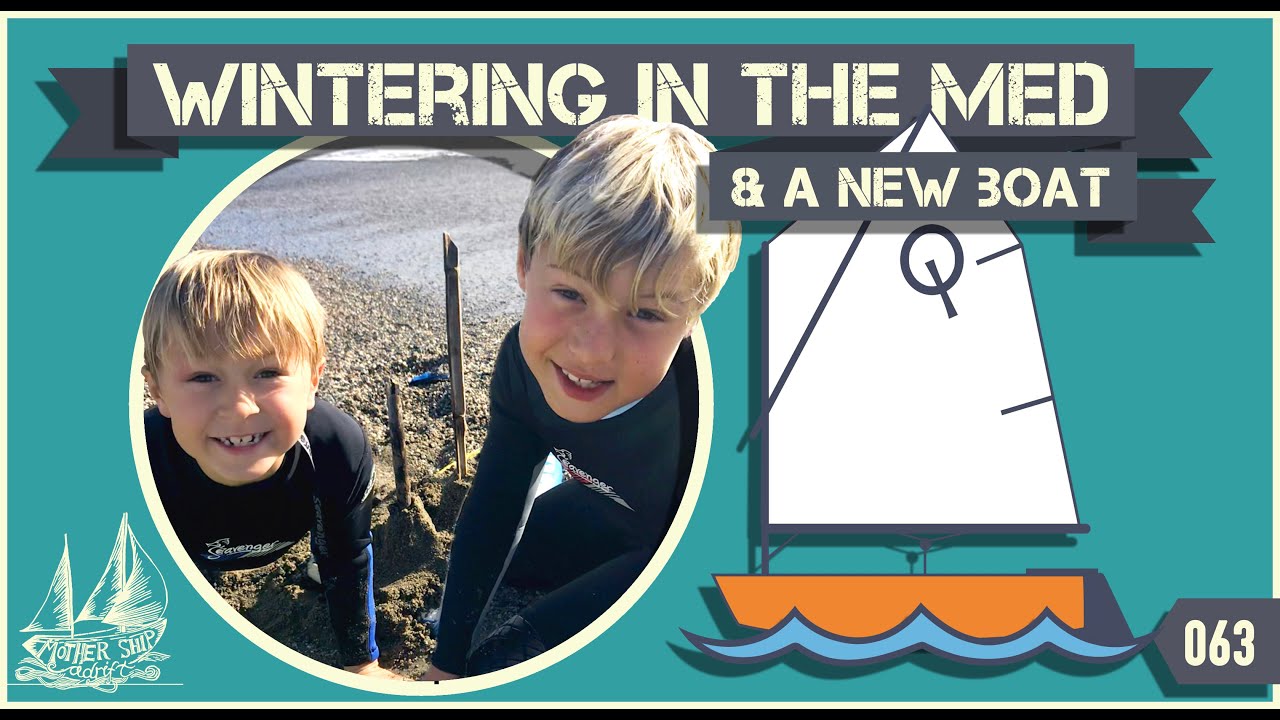 How do Liveaboard Sailors spend Winter in the Med? Cruising Family Life in Mediterranean Marina Ep63