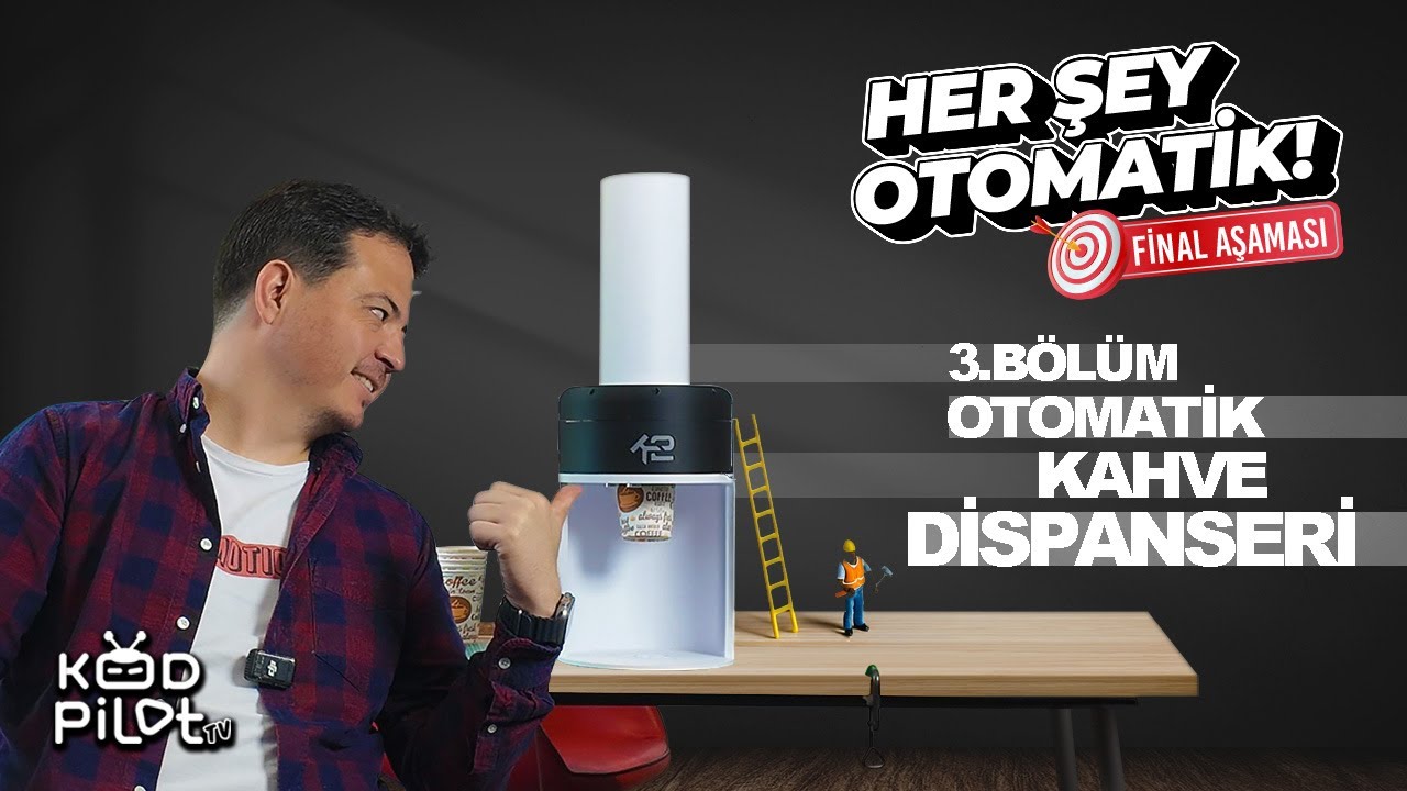 Otomatik Bardak Dispanseri B3: Her Şey Otomatik! (Final Aşaması) 🎯