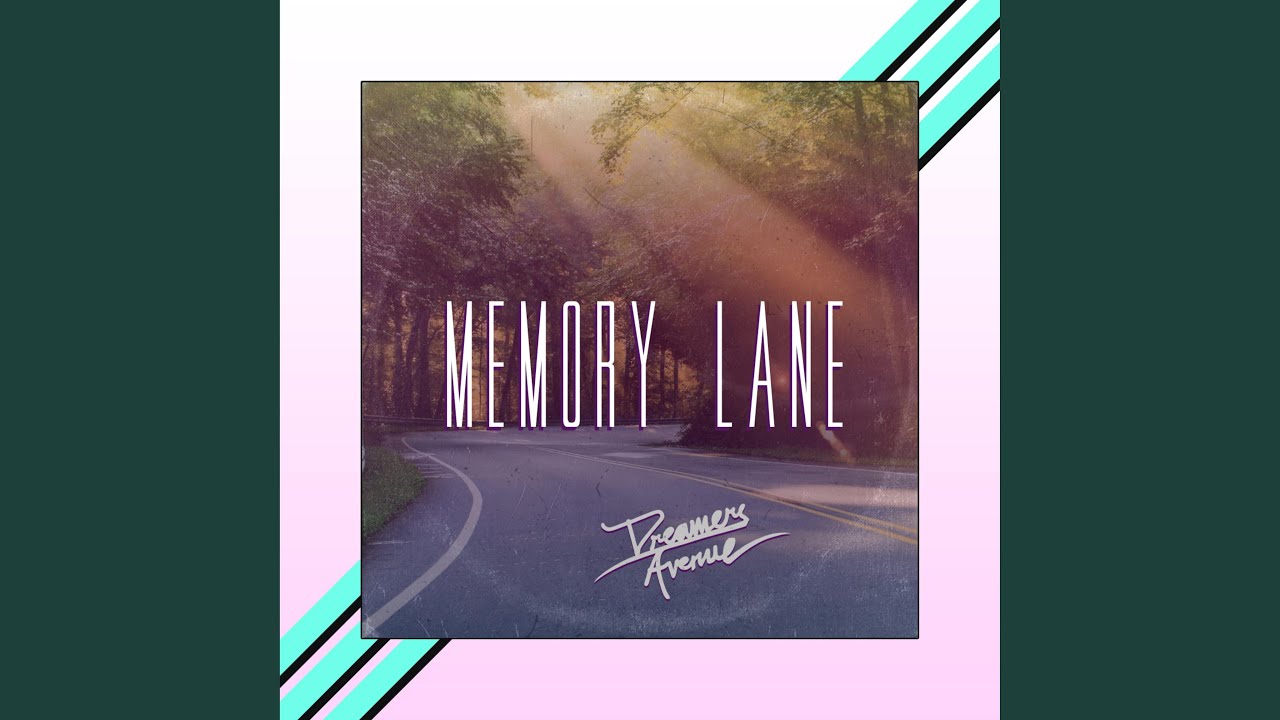 Memory Lane