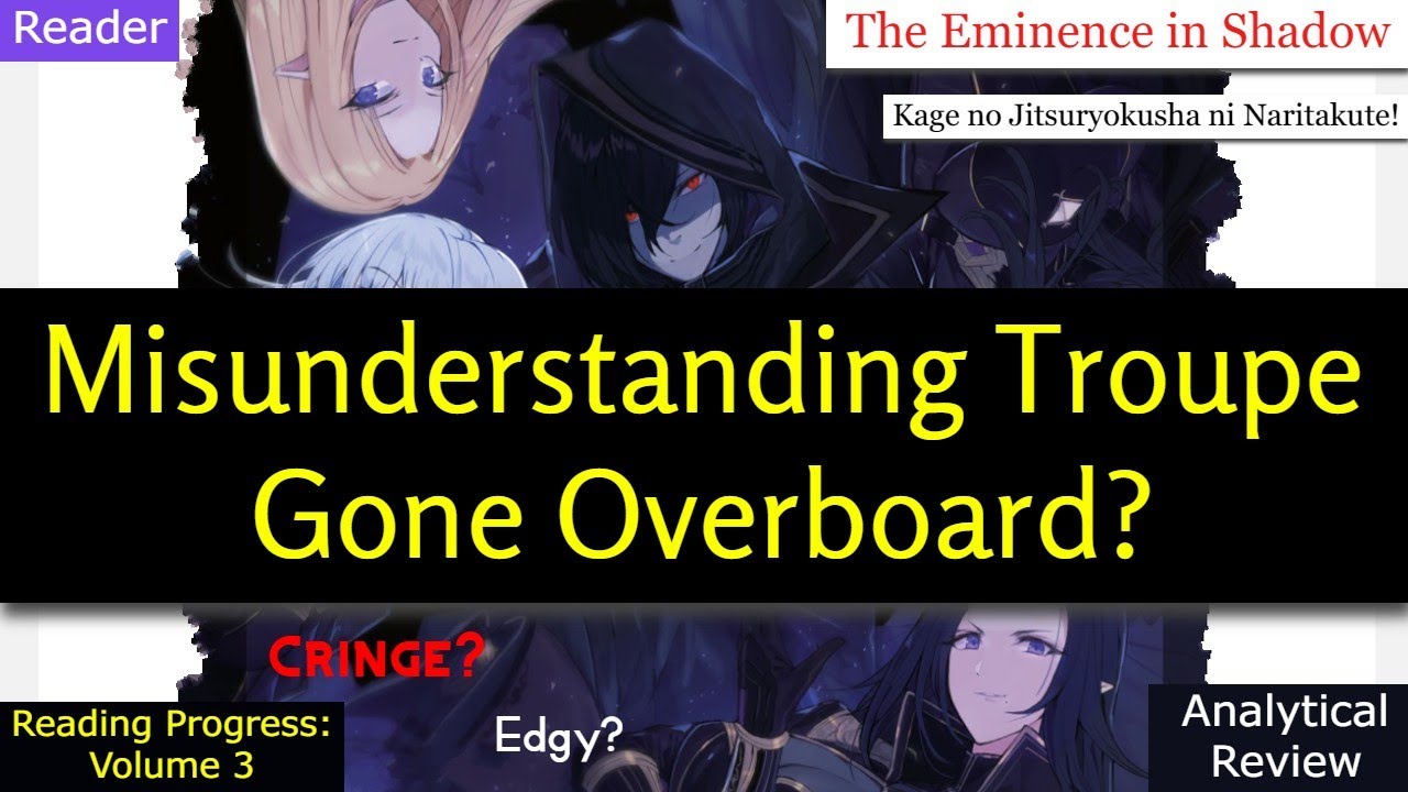 The Eminence in Shadow: The Ultimate Edgelord!