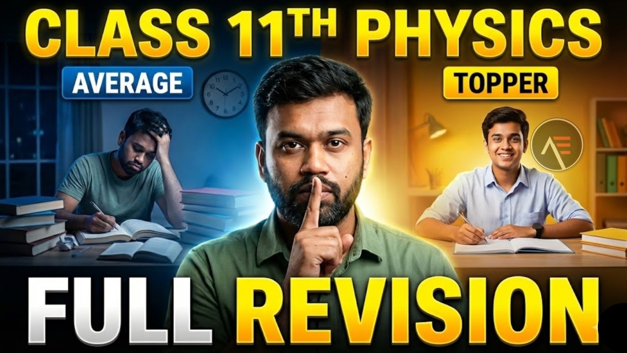 Class 11 Physics PYQ'S FOR 2026 | Average to Topper Strategy | Complete Physics Marathon Part 2